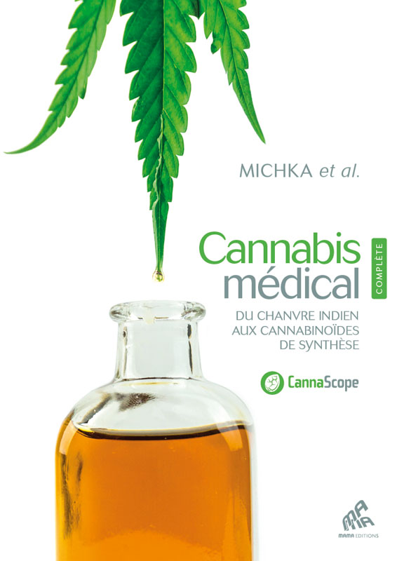 Cannabis médical - Édition Complète
